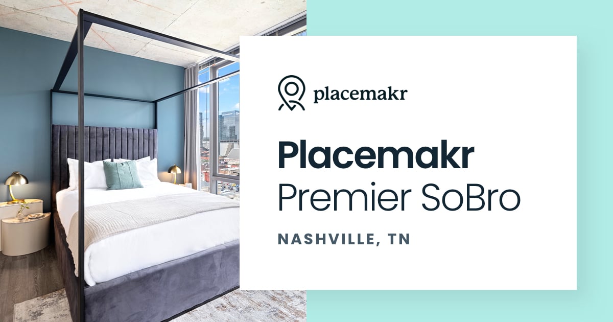 Placemakr Premier SoBro